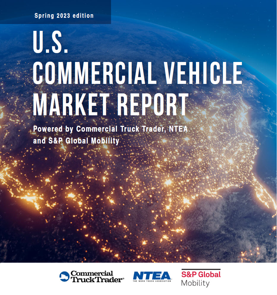 U.S. Commercial Vehicle Market Report (Spring 2023 edition)