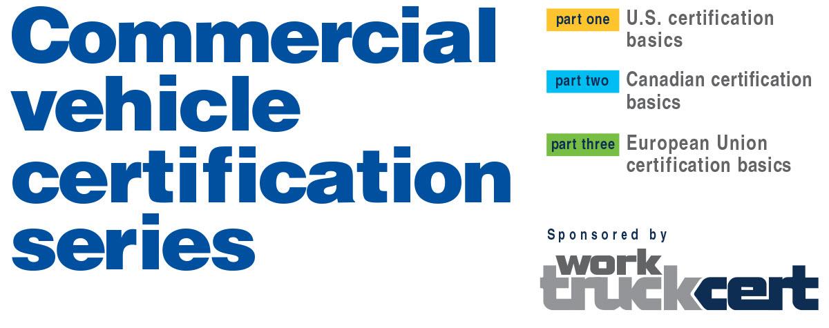 Commercial Vehicle Certification Series