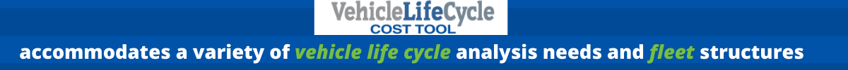 Vehicle Life Cycle Cost Tool